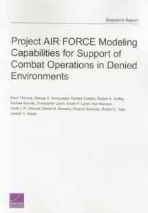 9780833085122-0833085123-Project AIR FORCE Modeling Capabilities for Support of Combat Operations in Denied Environments