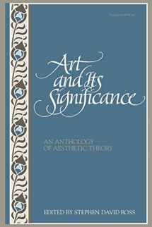 9780791418529-0791418529-Art and Its Significance: An Anthology of Aesthetic Theory