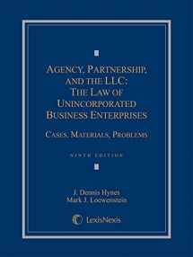 9781630444662-1630444669-Agency, Partnership, and the LLC: The Law of Unincorporated Business Enterprises: Cases, Materials, Problems
