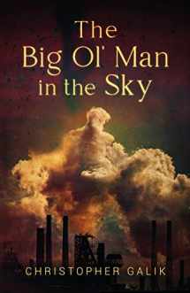 9781662919244-1662919247-The Big Ol' Man in the Sky