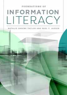 9780838949702-0838949703-Foundations of Information Literacy