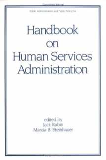 9780824779245-082477924X-Handbook on Human Service Administration (Public Administration and Public Policy)