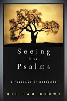 9780664225025-0664225020-Seeing the Psalms: A Theology of Metaphor