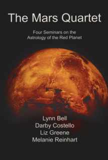 9781900869188-1900869187-The Mars Quartet : Four Seminars on the Astrology of the Red Planet