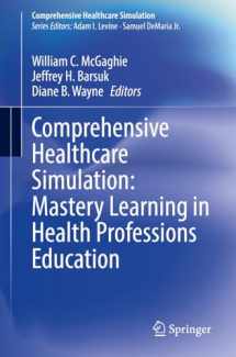 9783030348106-3030348105-Comprehensive Healthcare Simulation: Mastery Learning in Health Professions Education