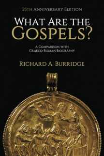 9781481308755-1481308750-What Are the Gospels?: A Comparison with Graeco-Roman Biography