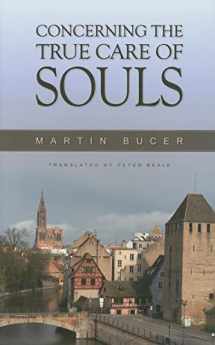 9780851519845-0851519849-Concerning The True Care of Souls
