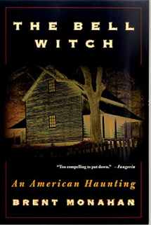 9780312262921-0312262922-The Bell Witch: An American Haunting