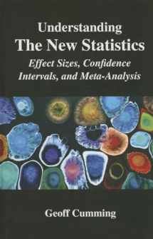 9780415879675-0415879671-Understanding The New Statistics: Effect Sizes, Confidence Intervals, and Meta-Analysis (Multivariate Applications Series)