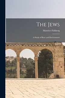 9781015435490-1015435491-The Jews: A Study of Race and Environment