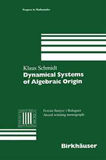 9783034899574-3034899572-Dynamical Systems of Algebraic Origin (Progress in Mathematics, 128)