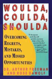 9780060973353-0060973358-Woulda, Coulda, Shoulda: Overcoming Regrets, Mistakes, and Missed Opportunities