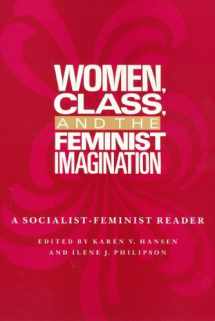 9780877226543-0877226547-Women Class And The: Feminist Imagination (Women In The Political Economy)