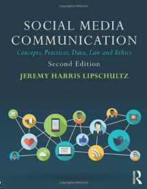 9781138229778-1138229776-Social Media Communication: Concepts, Practices, Data, Law and Ethics