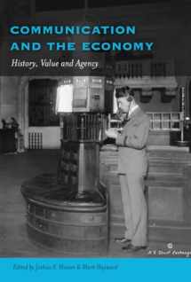 9781433119590-1433119595-Communication and the Economy: History, Value and Agency (Frontiers in Political Communication)