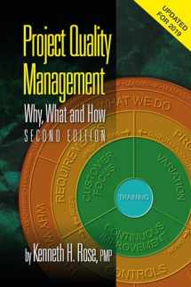 9781604271027-1604271027-Project Quality Management, Second Edition: Why, What and How