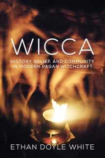 9781845197551-1845197550-Wicca: History, Belief & Community in Modern Pagan Witchcraft (The Sussex Library of Religious Beliefs & Practice)