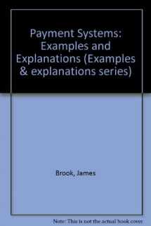 9780735519688-0735519684-Payment Systems : Examples and Explanations (Examples & Explanations Series)