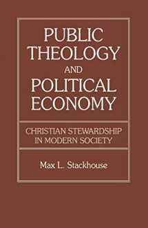 9780819183019-0819183016-Public Theology and Political Economy
