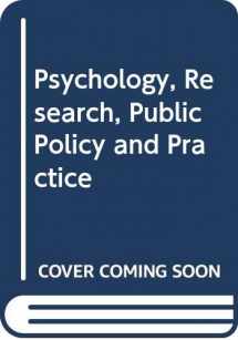 9780030041280-0030041287-Psychology research, public policy, and practice: Toward a productive partnership (Houston symposium series)