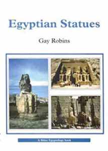 9780747805205-0747805202-Egyptian Statues (Shire Egyptology)