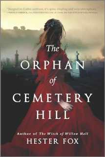 9781525804571-152580457X-The Orphan of Cemetery Hill: A Novel