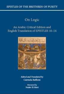 9780199586523-0199586527-On Logic: An Arabic Critical Edition and English Translation of EPISTLES 10-14 (Epistles of the Brethren of Purity)