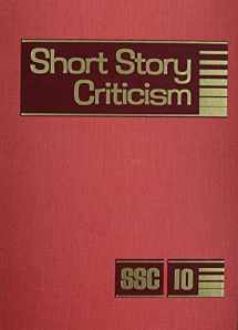 9780810325593-0810325594-Short Story Criticism: Volume 10. Excerpts from Criticism of the Works of Short Fiction Writers (Short Story Criticism)