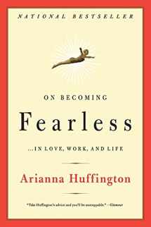 9780316166829-0316166820-On Becoming Fearless...in Love, Work, and Life
