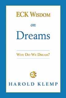 9781570434471-1570434476-Eck Wisdom on Dreams
