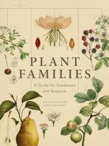 9780226523088-022652308X-Plant Families: A Guide for Gardeners and Botanists