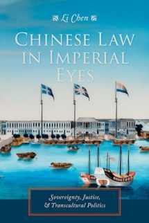 9780231173759-023117375X-Chinese Law in Imperial Eyes: Sovereignty, Justice, and Transcultural Politics (Studies of the Weatherhead East Asian Institute, Columbia University)