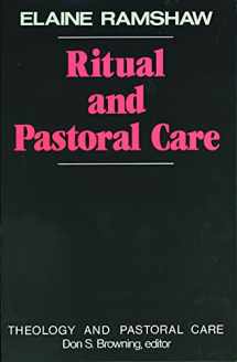 9780800617387-080061738X-Ritual and Pastoral Care (Theology and Pastoral Care)