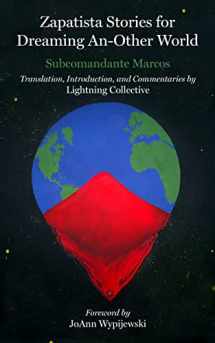 9781629639703-1629639702-Zapatista Stories for Dreaming An Other World (Kairos)