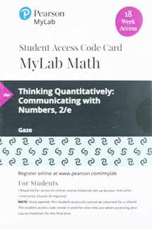 9780135910887-0135910889-Thinking Quantitatively: Communicating with Numbers -- MyLab Math with Pearson eText Access Code