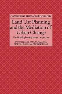9780521109147-0521109140-Land Use Planning and the Mediation of Urban Change: The British Planning System in Practice (Cambridge Human Geography)