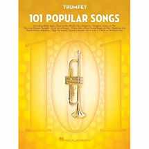 9781495090271-1495090272-101 Popular Songs: for Trumpet