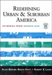 9780815708834-0815708831-Redefining Urban and Suburban America: Evidence from Census 2000, Volume Three (James A. Johnson Metro Series, Volume III)