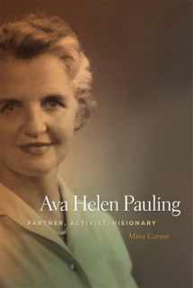9780870716980-0870716980-Ava Helen Pauling: Partner, Activist, Visionary