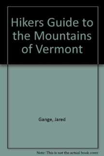 9781886064003-1886064008-Hikers Guide to the Mountains of Vermont