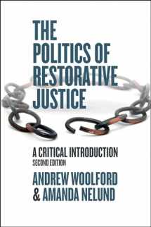 9781626378926-1626378924-The Politics of Restorative Justice: A Critical Introduction