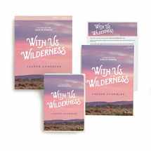 9781087700793-1087700795-With Us in the Wilderness - Leader Kit: A Study of the Book of Numbers