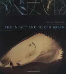 9780262194563-0262194562-The Intact and Sliced Brain