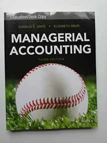 9781119305835-1119305837-Managerial Accounting, 3e Evaluation Copy