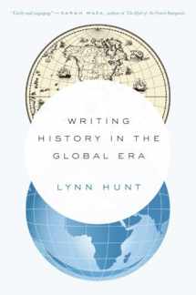 9780393351170-0393351173-Writing History in the Global Era