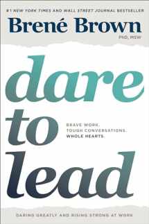 9780399592522-0399592520-Dare to Lead: Brave Work. Tough Conversations. Whole Hearts.