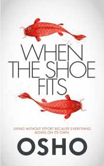 9781842930854-1842930850-When the Shoe Fits: Stories of the Taoist Mystic Chuang Tzu