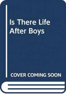 9780613127868-0613127862-Is There Life After Boys