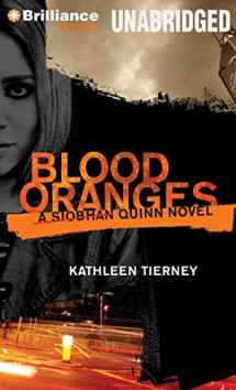 9781480577022-1480577022-Blood Oranges (A Siobhan Quinn Novel, 1)