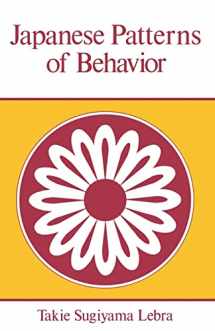 9780824804602-0824804600-Japanese Patterns of Behavior (East-West Center Books)
